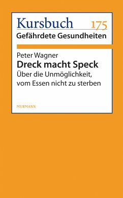 Dreck macht Speck (eBook, ePUB) - Wagner, Peter