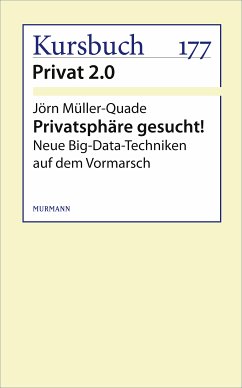 Privatsphäre gesucht! (eBook, ePUB) - Müller-Quade, Jörn