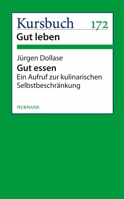 Gut essen (eBook, ePUB) - Dollase, Jürgen