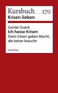 Ich hasse Krisen (eBook, ePUB) - Dueck, Gunter