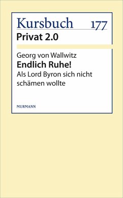 Endlich Ruhe! (eBook, ePUB) - Wallwitz, Georg von