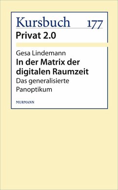 In der Matrix der digitalen Raumzeit (eBook, ePUB) - Lindemann, Gesa