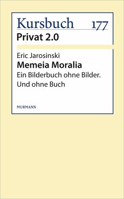 Memeia Moralia (eBook, ePUB) - Jarosinski, Eric