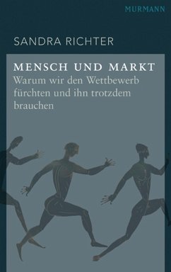 Mensch und Markt (eBook, ePUB) - Richter, Sandra