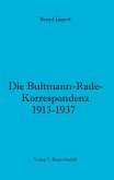 Die Bultmann-Rade-Korrespondenz 1913-1937 (eBook, PDF)