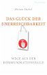 Das Glück der Unerreichbarkeit (eBook,... - Bild 1