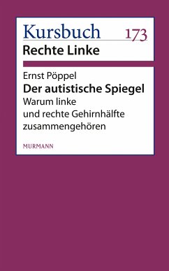 Der autistische Spiegel (eBook, ePUB) - Pöppel, Ernst