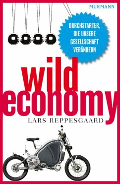 Wild Economy (eBook, ePUB) - Reppesgaard, Lars