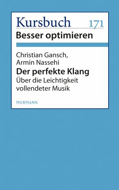 Der perfekte Klang (eBook, ePUB) - Gansch, Christian; Nassehi, Armin