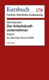 Der Arbeitskraftunternehmer (eBook, ePUB)