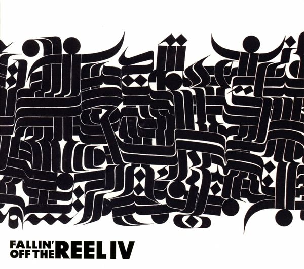 Fallin' Off The Reel Vol. 4 Fallin' Off The Reel Vol. 4