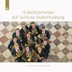 Hubertusmesse Schloss Hubertusburg - Hornklasse Thomas Hausschild/Musikhochule Lpz.