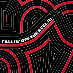 Fallin' Off The Reel Vol. 3 & 4 - Various Artists Fallin' Off The Reel Vol. 3 & 4 - Various Artists
