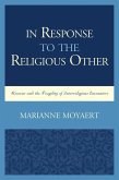 In Response to the Religious Other (eBook, ePUB)