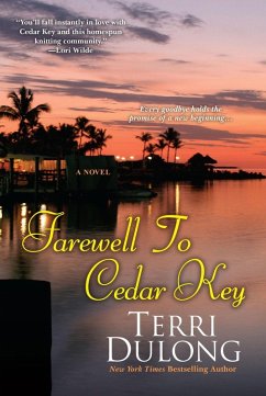 Farewell to Cedar Key (eBook, ePUB) - Dulong, Terri