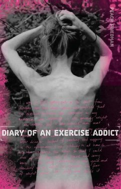 Diary of an Exercise Addict (eBook, ePUB) - Friedman, Peach