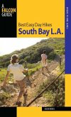 Best Easy Day Hikes South Bay L.A. (eBook, ePUB) Best Easy Day Hikes South Bay L.A. (eBook, ePUB)