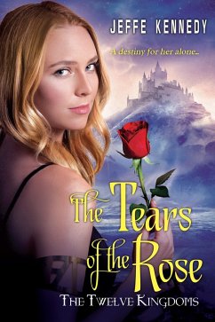 Cover The Twelve Kingdoms: The Tears of the Rose (eBook, ePUB)
