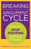 Breaking the Argument Cycle (eBook, ePUB)