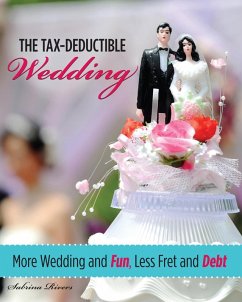 Tax-Deductible Wedding (eBook, PDF) - Rivers, Sabrina