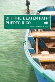 Puerto Rico Off the Beaten Path(R) (eBook, PDF)