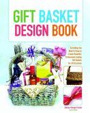 Gift Basket Design Book (eBook, ePUB)