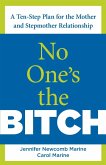 No One's the Bitch (eBook, PDF)