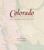 Colorado: Mapping the Centennial State through History (eBook, ePUB)
