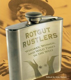 Rotgut Rustlers (eBook, PDF)