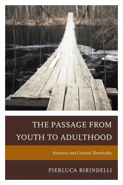 The Passage from Youth to Adulthood (eBook, ePUB) - Birindelli, Pierluca