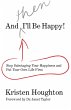 And THEN I'll Be Happy! (eBook, ePUB) - Bild 1