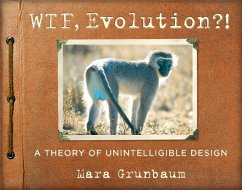 WTF, Evolution?! (eBook, ePUB) - Grunbaum, Mara