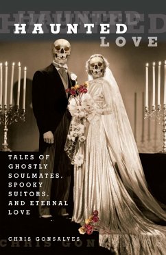 Haunted Love (eBook, ePUB) - Gonsalves, Chris