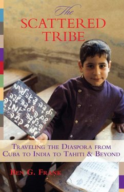 Scattered Tribe (eBook, ePUB) - Frank, Ben Scattered Tribe (eBook, ePUB) - Frank, Ben