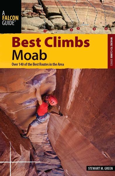 Best Climbs Moab (eBook, ePUB) Best Climbs Moab (eBook, ePUB)