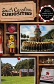 South Carolina Curiosities (eBook, PDF) South Carolina Curiosities (eBook, PDF)