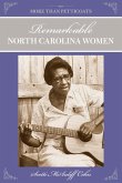 More Than Petticoats: Remarkable North Carolina Women (eBook, PDF)