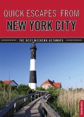 Quick Escapes(R) From New York City (eBook, PDF)