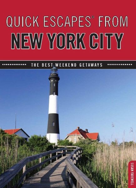 Quick Escapes(R) From New York City (eBook, PDF) Quick Escapes(R) From New York City (eBook, PDF)