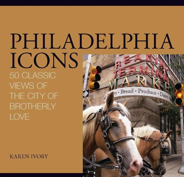 Philadelphia Icons (eBook, PDF) Philadelphia Icons (eBook, PDF)