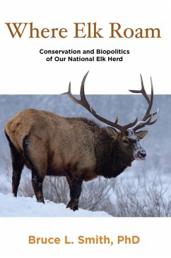 Where Elk Roam (eBook, PDF) - Smith, Bruce