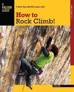 How to Rock Climb! (eBook, ePUB) - Long, John