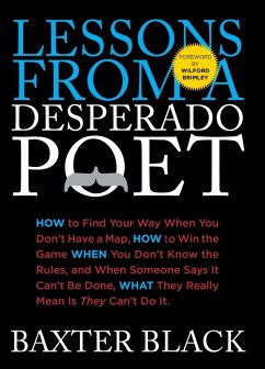 Lessons from a Desperado Poet (eBook, PDF) - Black, Baxter