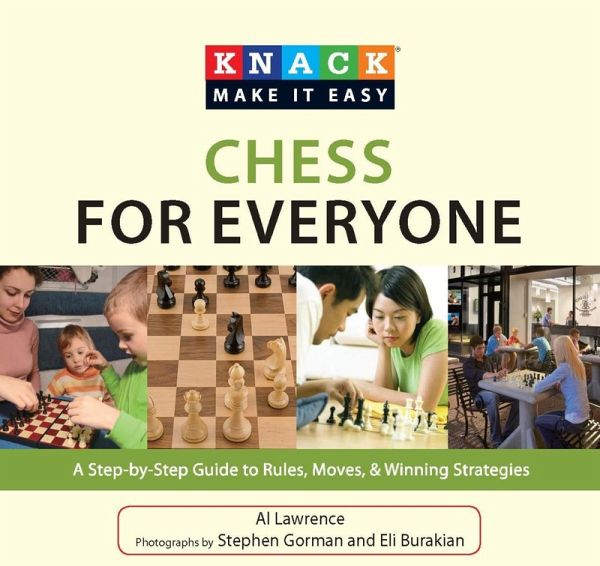 Knack Chess for Everyone (eBook, PDF) Knack Chess for Everyone (eBook, PDF)