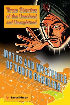 Cover Myths and Mysteries of North Carolina (eBook, PDF)