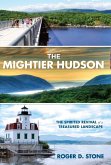 Mightier Hudson (eBook, PDF) Mightier Hudson (eBook, PDF)