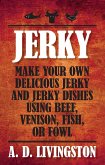 Jerky (eBook, ePUB) Jerky (eBook, ePUB)