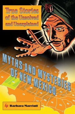 Cover Myths and Mysteries of New Mexico (eBook, PDF)