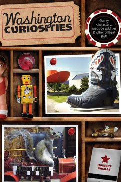 Washington Curiosities (eBook, ePUB) - Baskas, Harriet