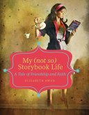 My (not so) Storybook Life (eBook, PDF) My (not so) Storybook Life (eBook, PDF)